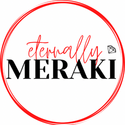 Eternally Meraki